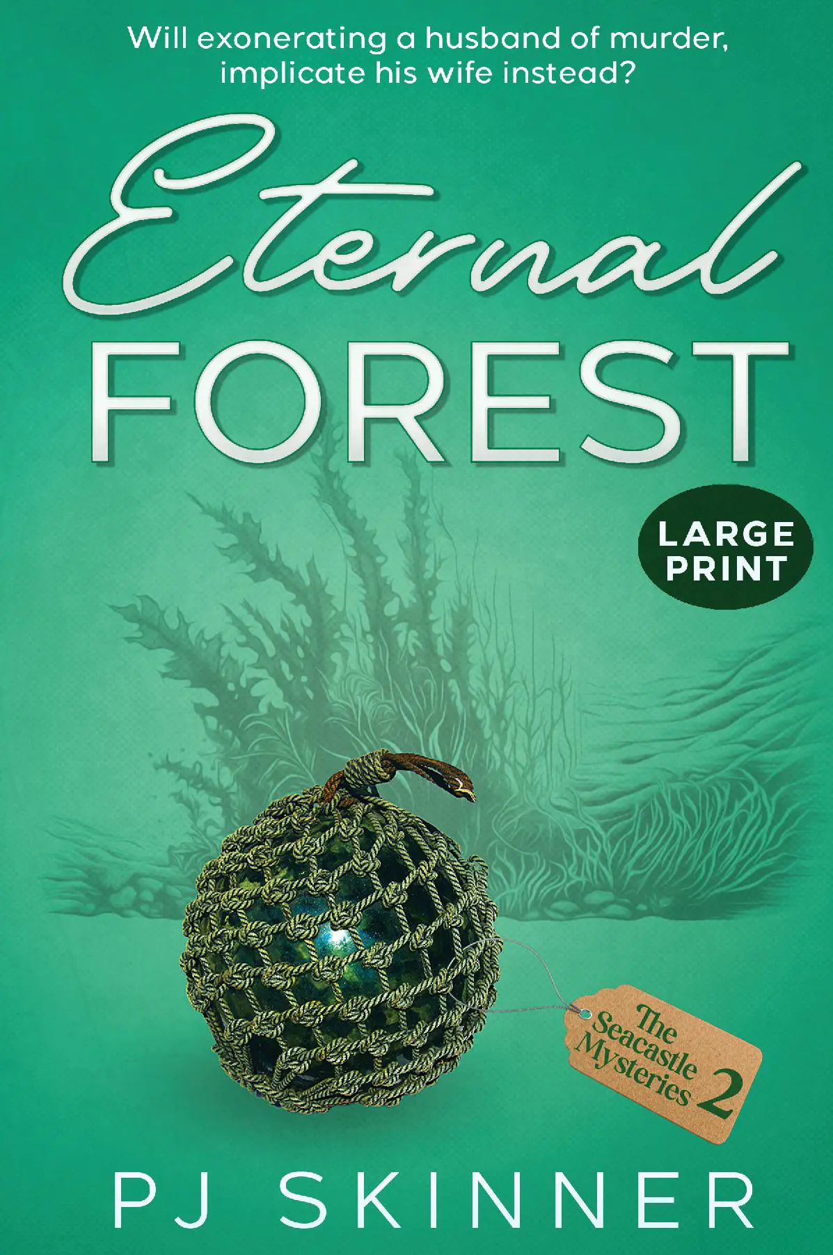 Eternal Forest (Large Print)