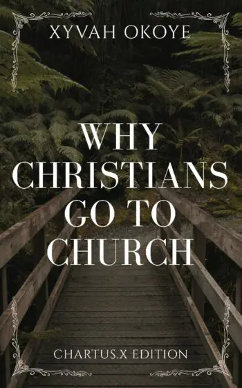 Why Christians Go to Church