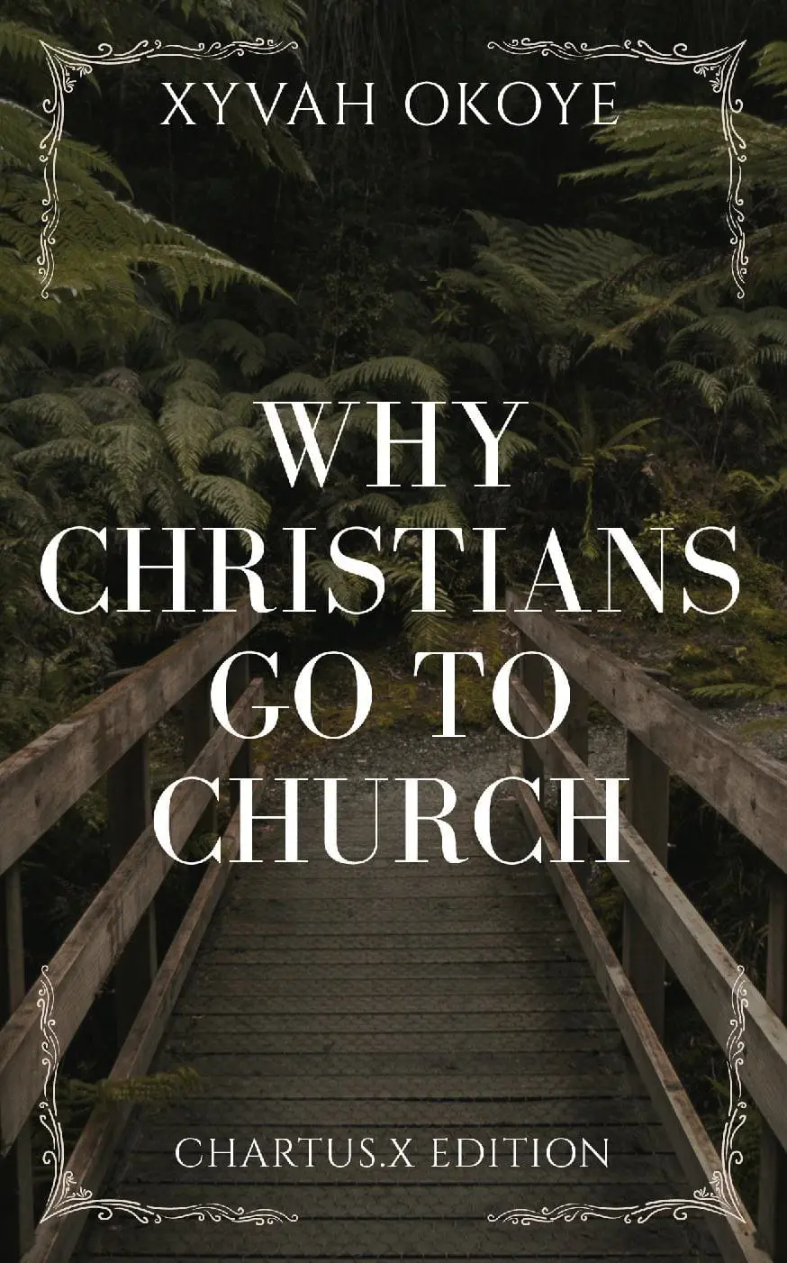 Why Christians Go to Church
