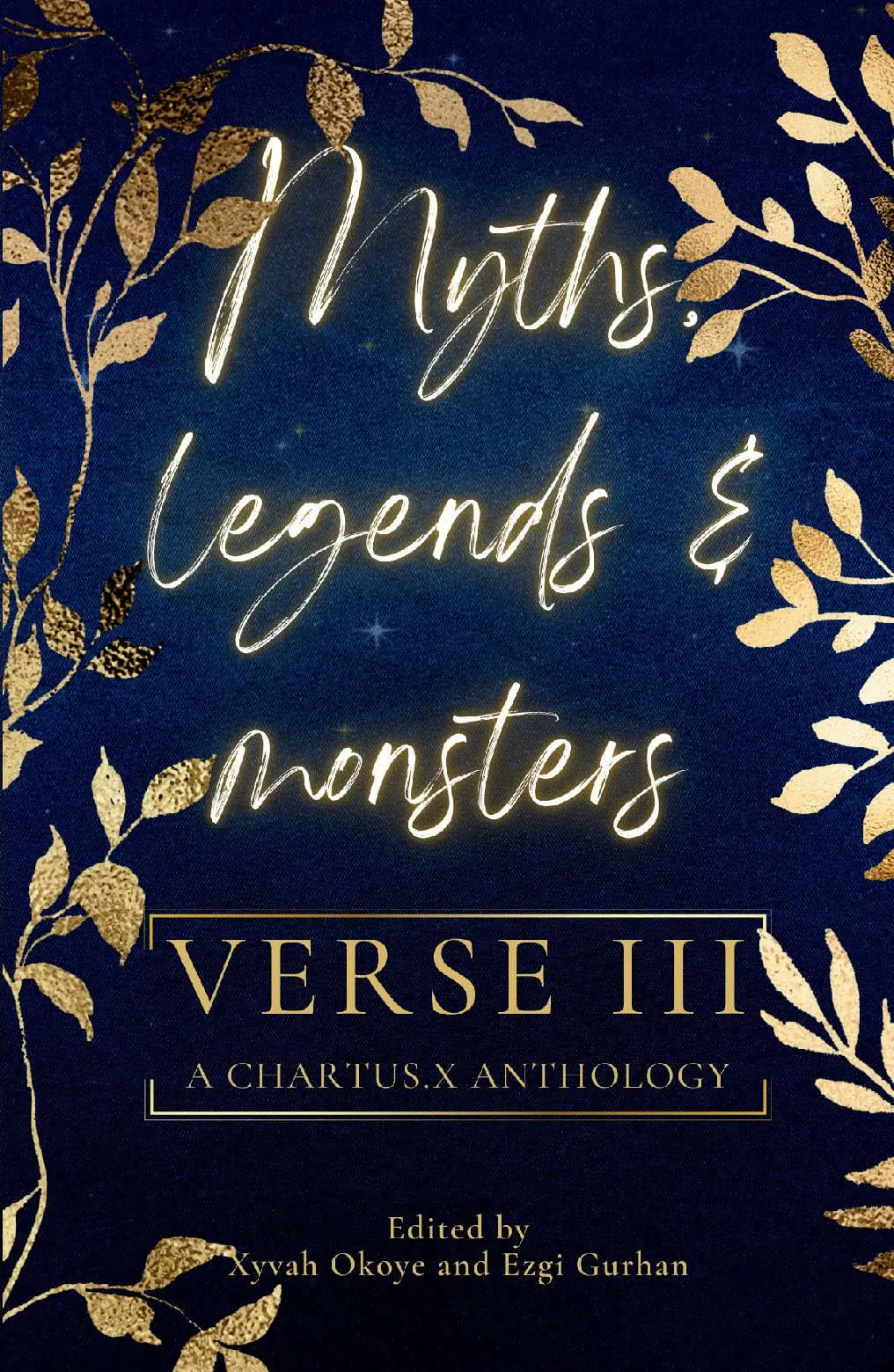 Verse III: Myths, Legends, and Monsters