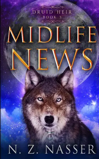 Midlife News (Druid Heir Book 3)
