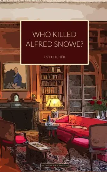 Who Killed Alfred Snowe
