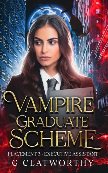 Vampire Graduate Scheme - Placement 3: Executive Assistant