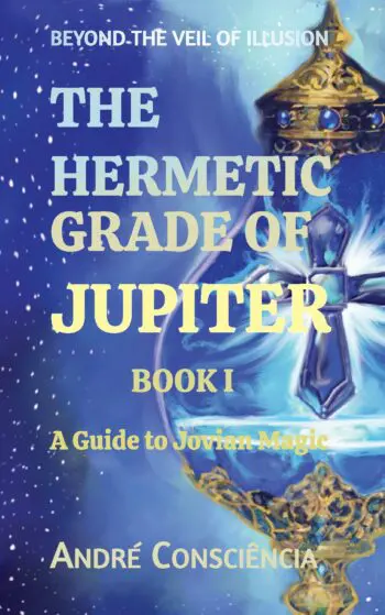 The Hermetic Grade of Jupiter