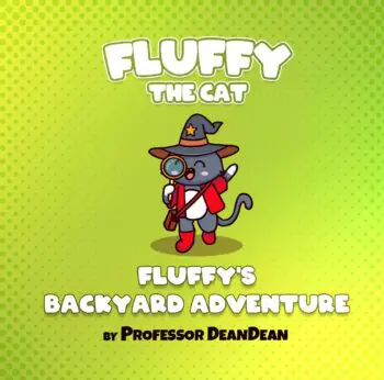 Fluffy’s Backyard Adventure