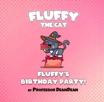 Fluffy's Birthday Party!