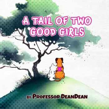 A Tail Of Two Good Girls