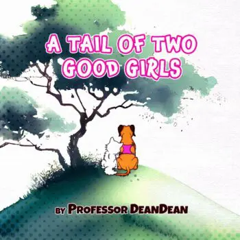 A Tail Of Two Good Girls (Hard Cover)
