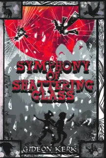 Symphony Of Shattering Glass