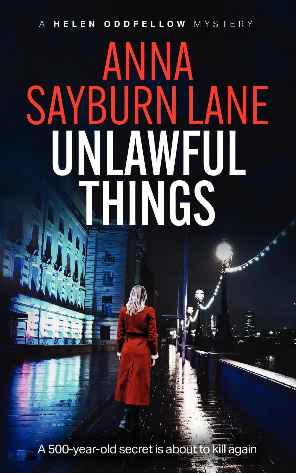 Unlawful Things