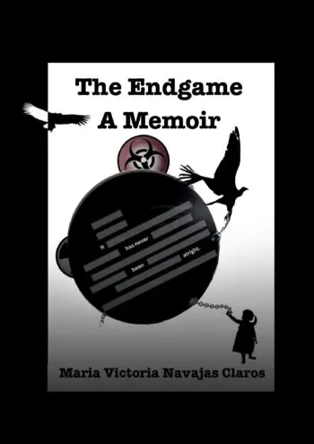 The Endgame A Memoir