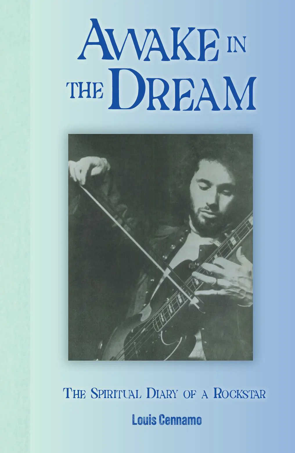 Awake in the Dream