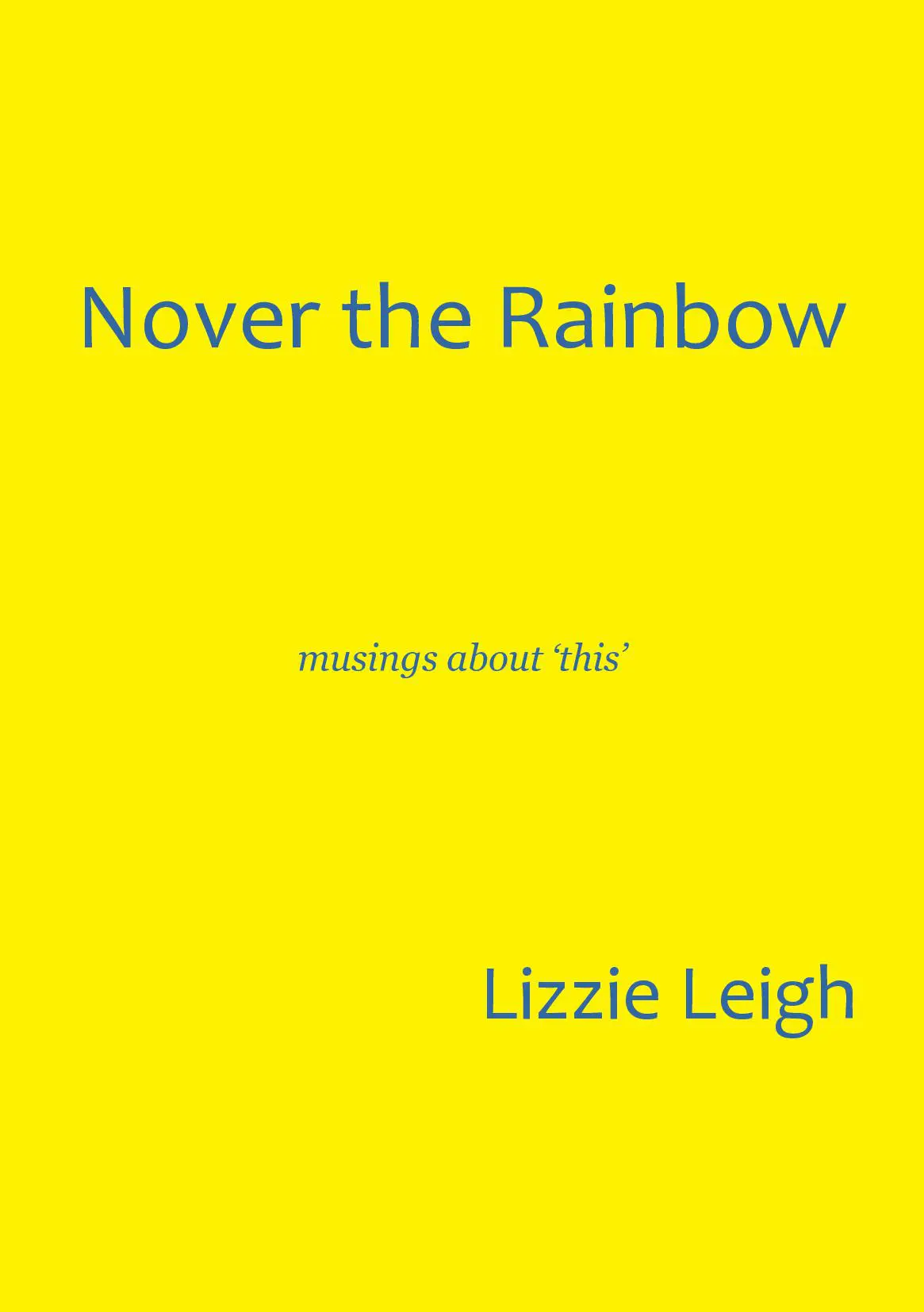 Nover the Rainbow