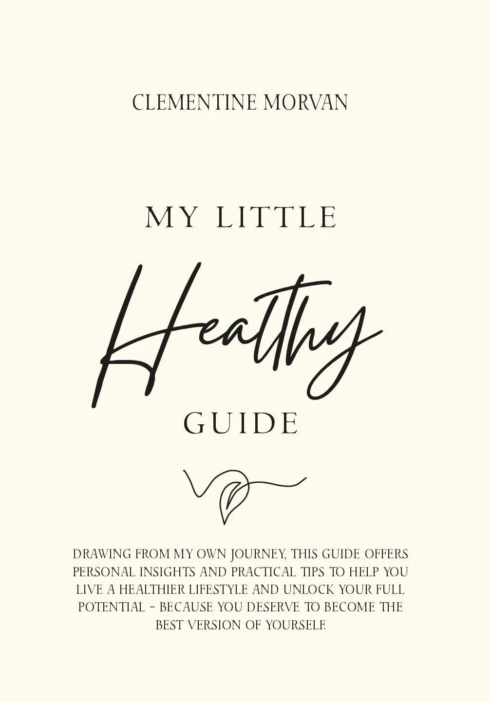 My Little Healthy Guide