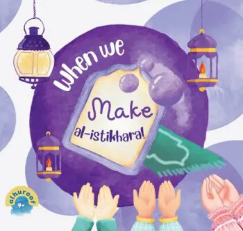 When We Make al-Istikhara!