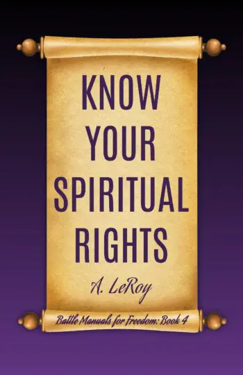 Know Your Spiritual Rights