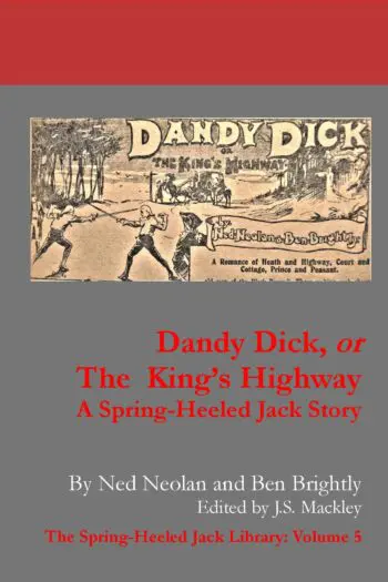 Dandy Dick or The King’s Highway (1900–1901)