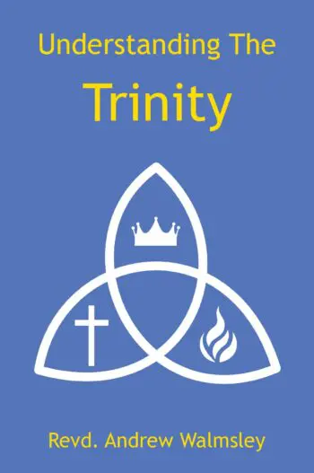 Understanding The Trinity
