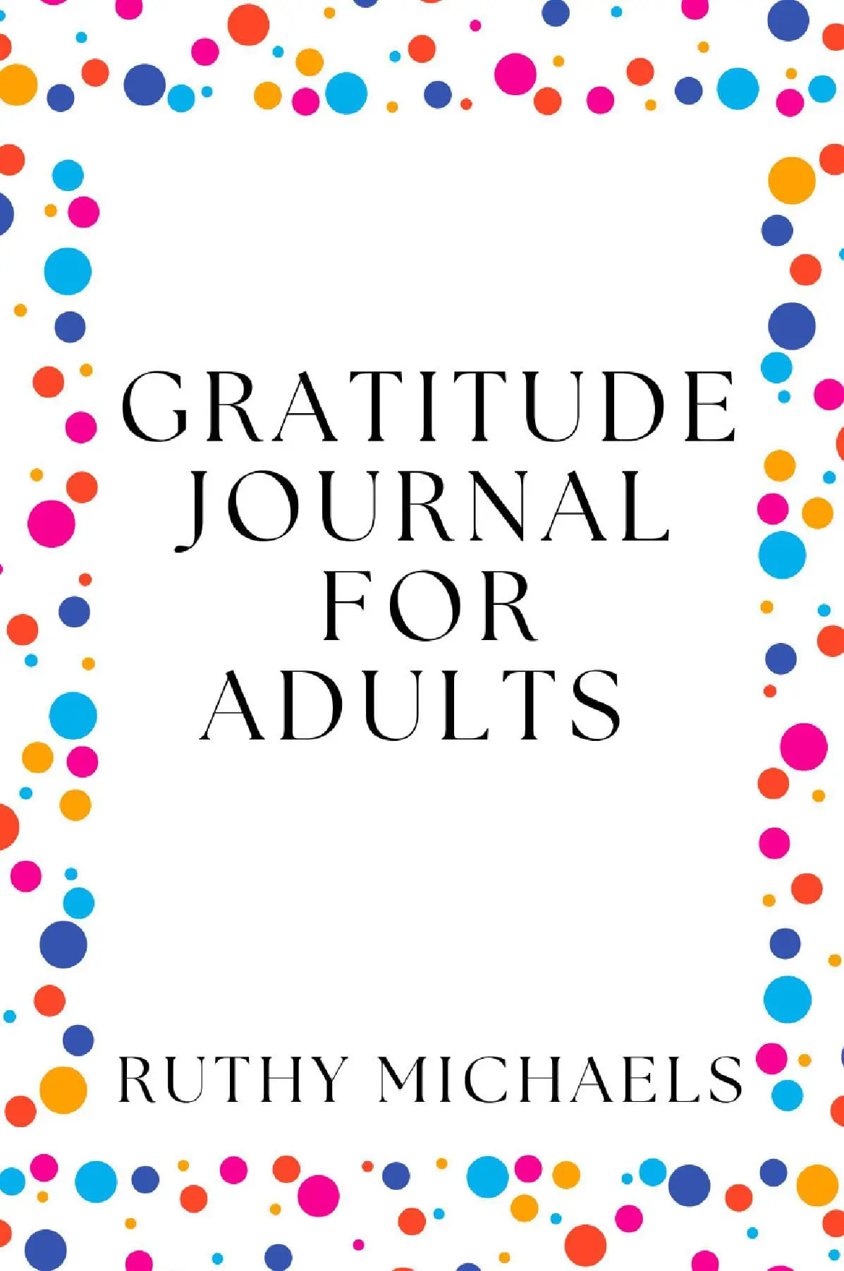 Cultivate Joy & Mindfulness