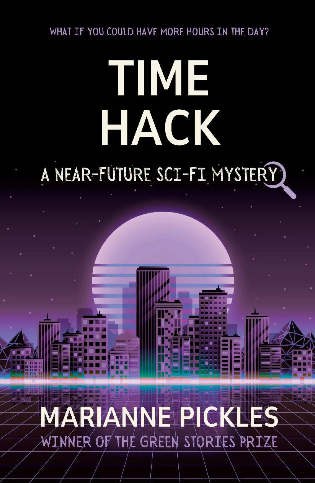 Time Hack: A Near-Future Science Fiction Mystery
