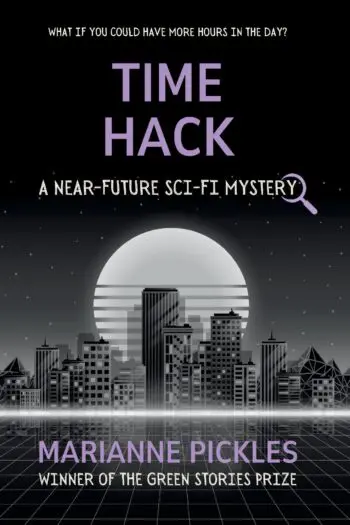 Time Hack: A Near-Future Science Fiction Mystery