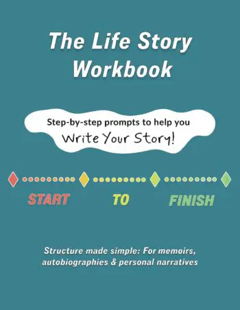 The Life Story Workbook: Step‑by‑step prompts to help you write your story