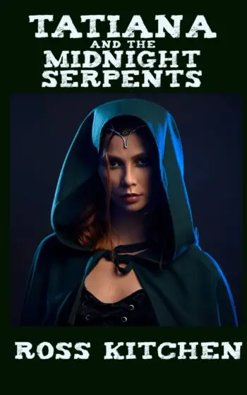 Tatiana And The Midnight Serpents