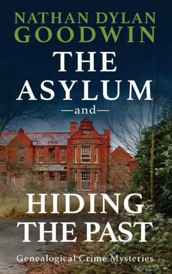 The Asylum & Hiding The Past (UK Edition)