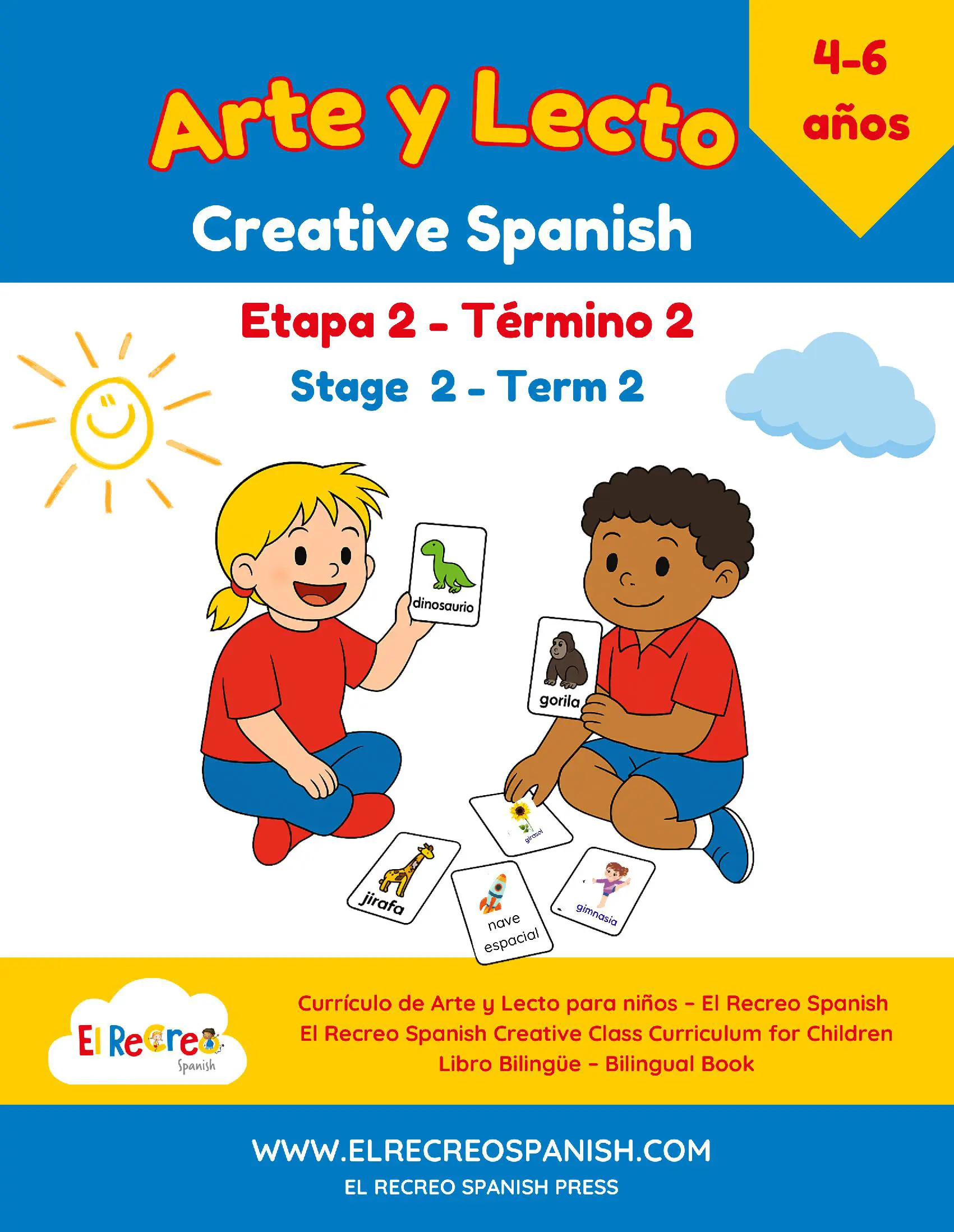 Arte y Lecto - Creative Spanish (4-6 yrs) Term 2 - Stage 2