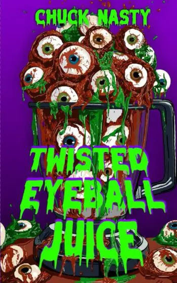 Twisted Eyeball juice