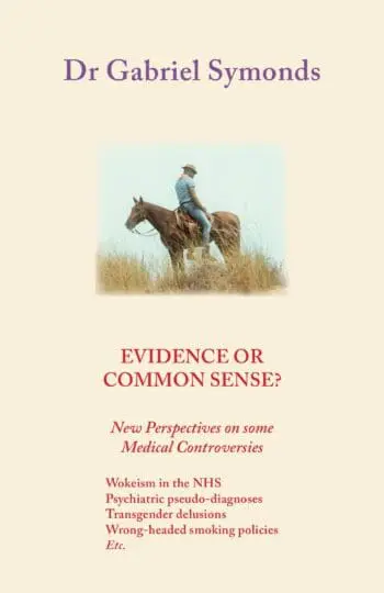 Evidence or Common Sense
