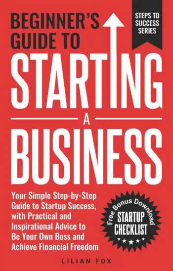 Beginner's Guide to Starting a Business