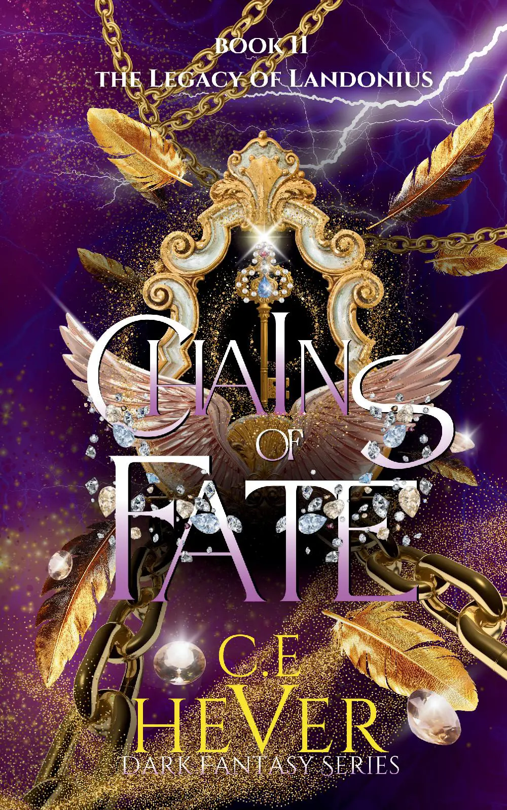 Chains of Fate: Historical Dark Fantasy Series (The Legacy of Landonius Series Book 2)