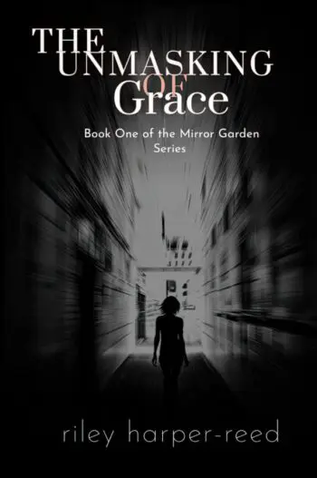 The Unmasking of Grace
