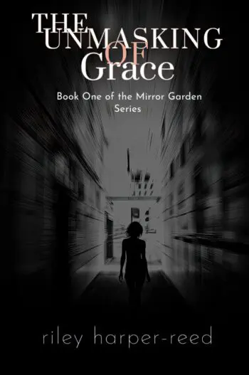 The Unmasking of Grace