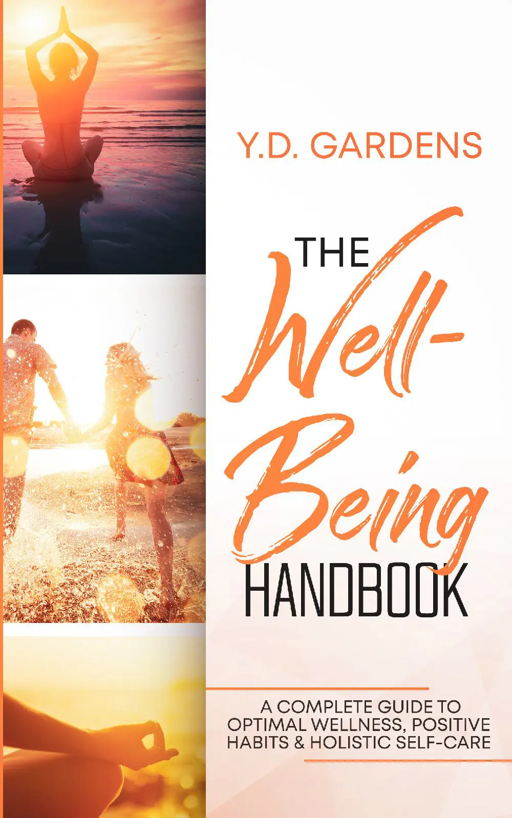 The Well-Being Handbook
