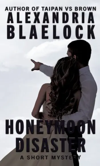 Honeymoon Disaster