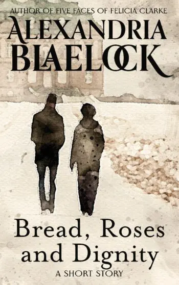 For Bread and Roses