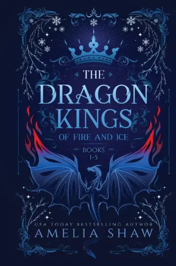 Dragon Kings of Fire and Ice: Books 1-5