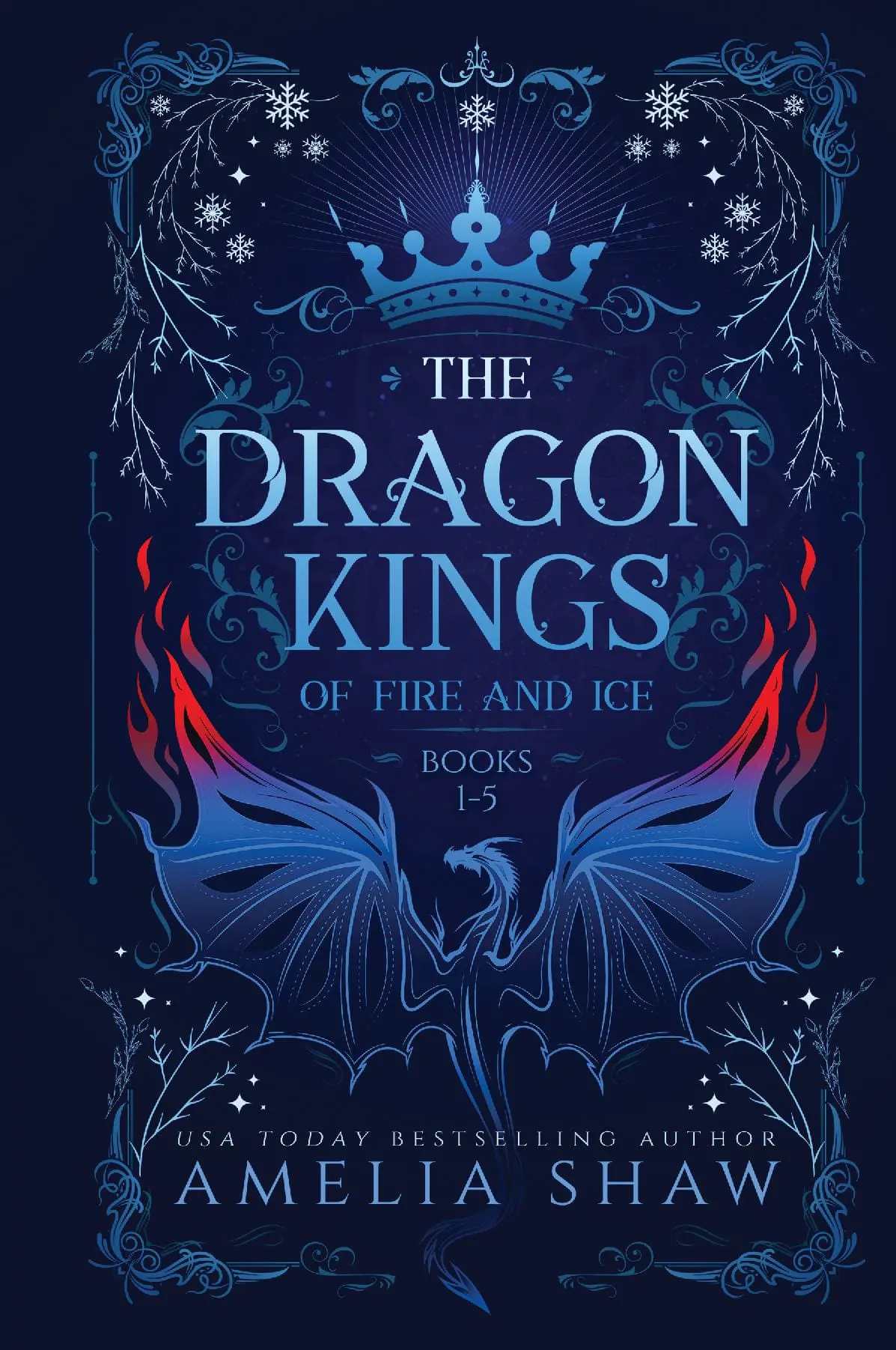 Dragon Kings of Fire and Ice: Books 1-5