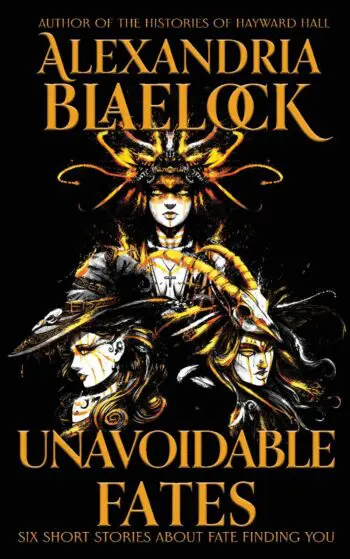 Unavoidable Fates