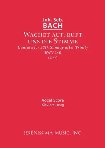 Wachet auf ruft uns die Stimme, BWV 140 (BGA, Rust)