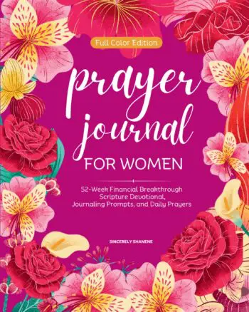 Prayer Journal for Women: Full Color 52-Week Financial Breakthrough Scripture Devotional, Journaling Prompts, and Daily Prayers
