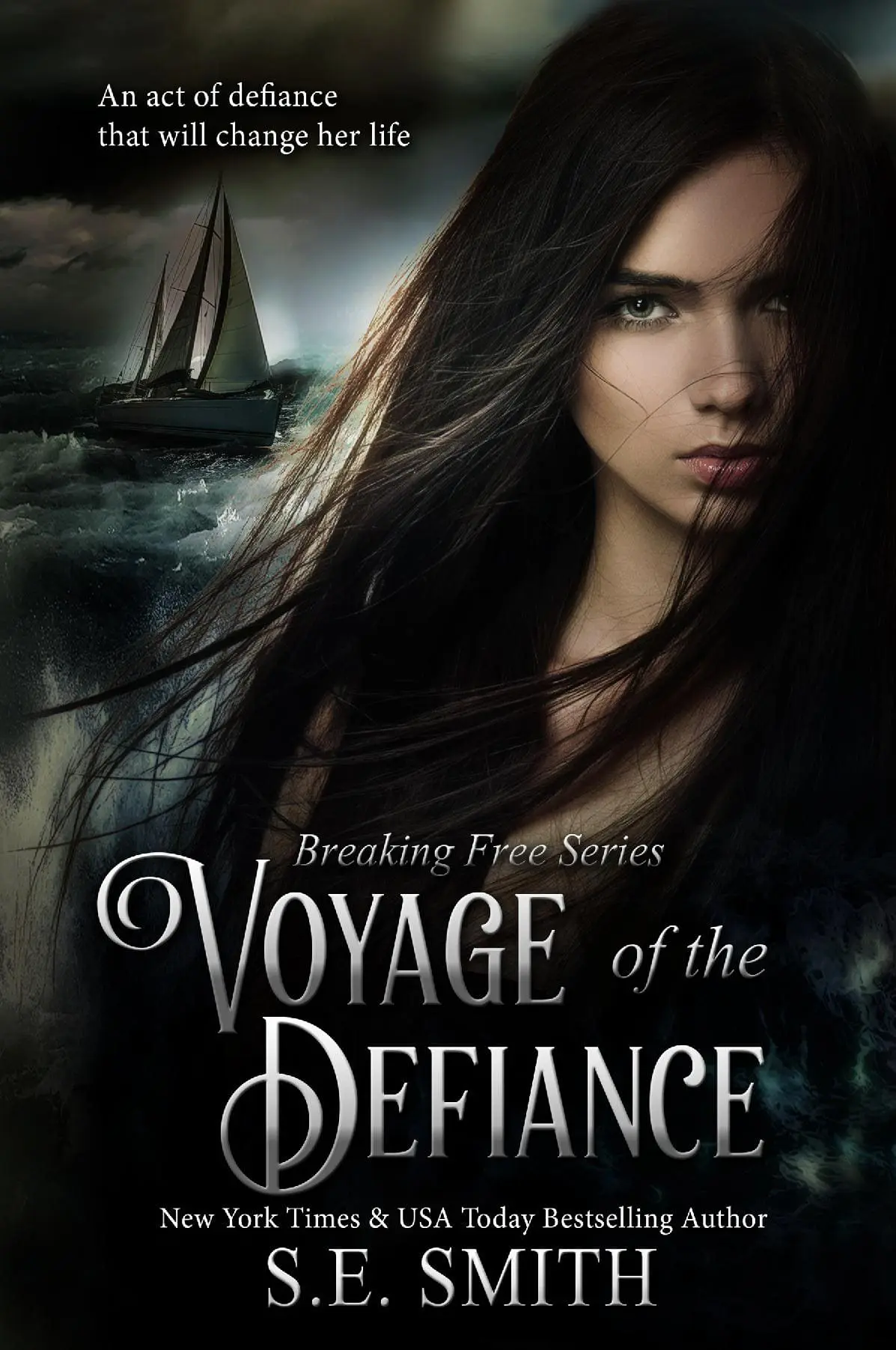 Voyage of the Defiance: Breaking Free Book 1