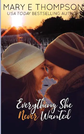 Everything She Never Wanted