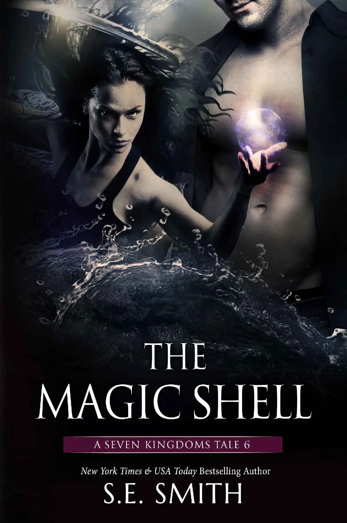 The Magic Shell: A Seven Kingdoms Tale 6