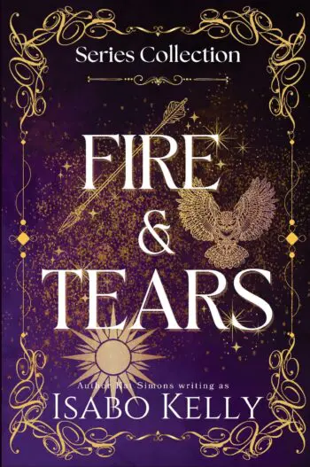 Fire and Tears: Series Collection Books 1-3