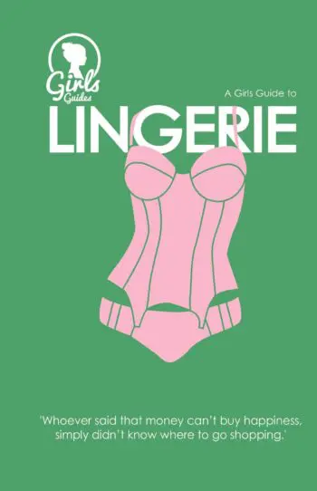Lingerie. Girls guide to Lingerie (Purse Size)