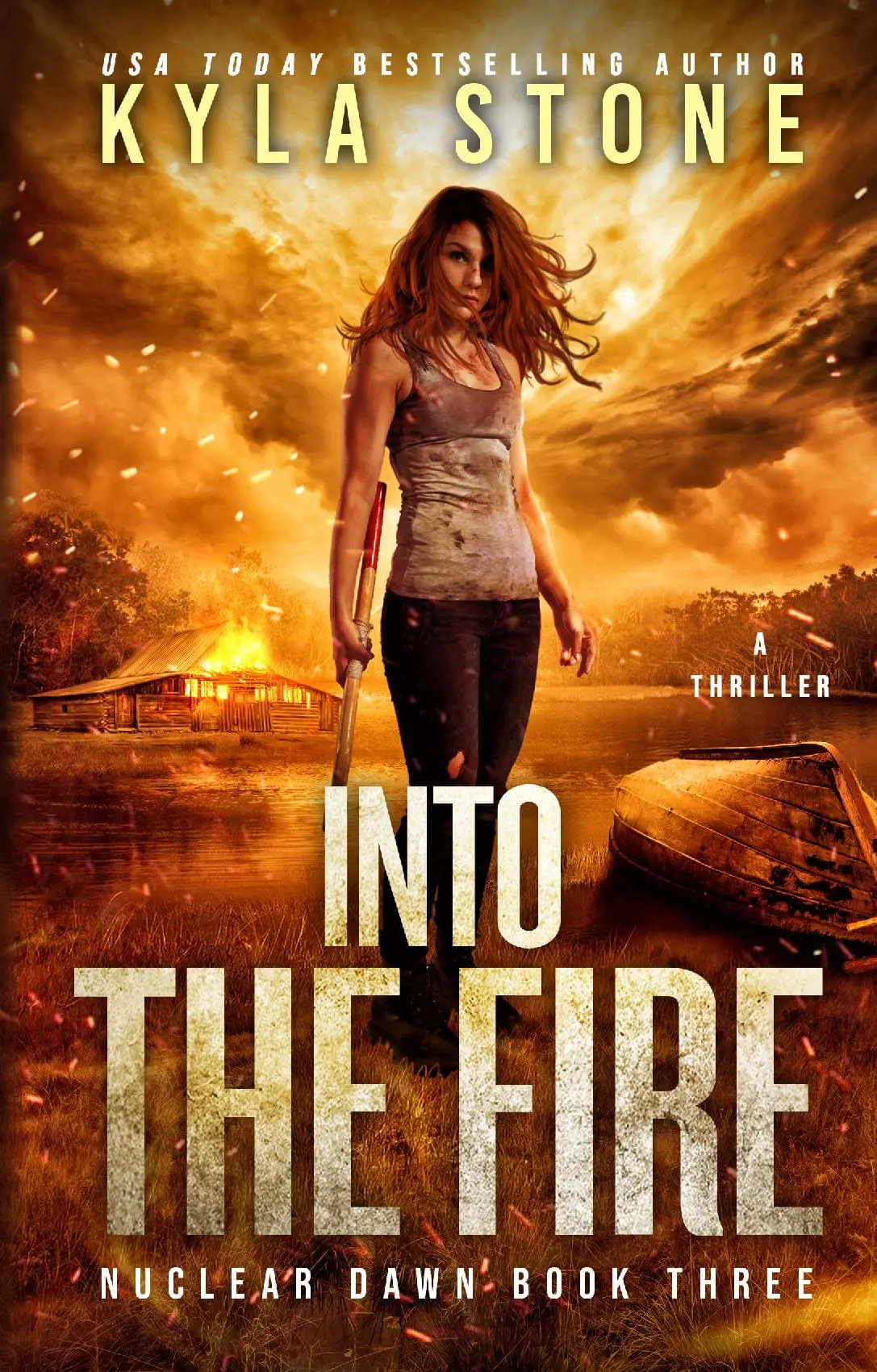 Into the Fire