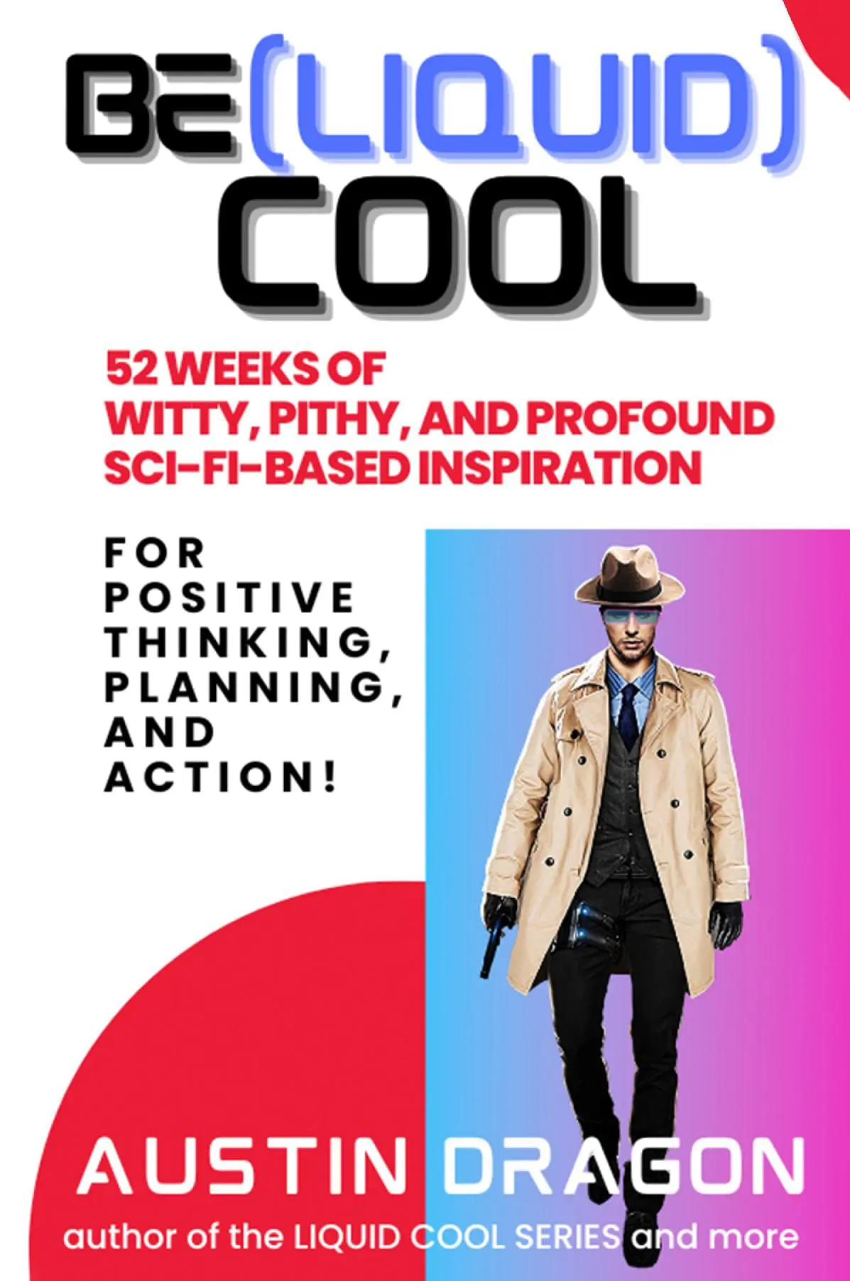 Be (Liquid) Cool: Special Edition